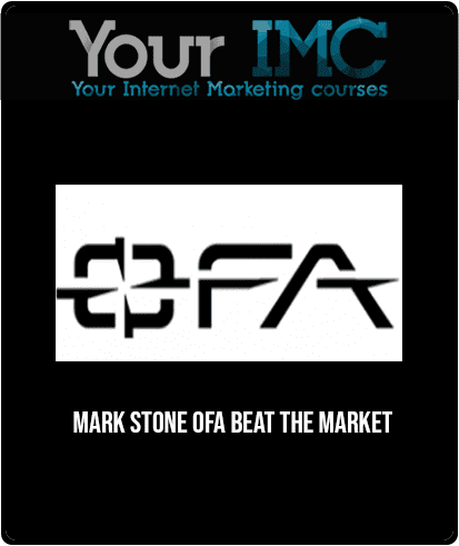 [Download Now] Mark Stone - OFA Beat the Market