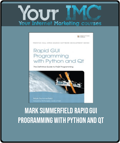 [Download Now] Mark Summerfield – Rapid GUI Programming With Python And Qt
