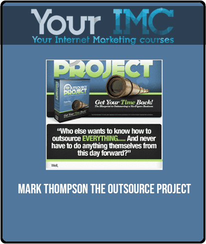 Mark Thompson - The Outsource Project