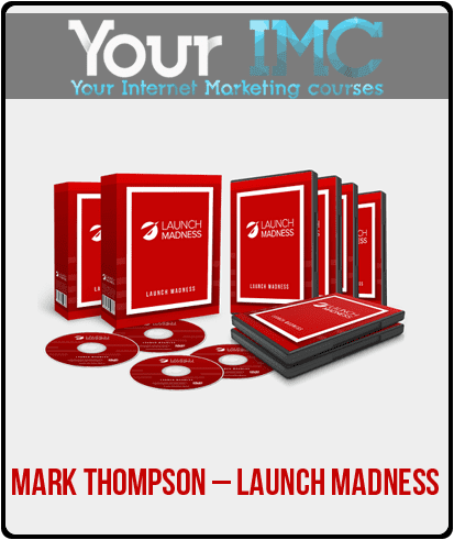 [Download Now] Mark Thompson – Launch Madness