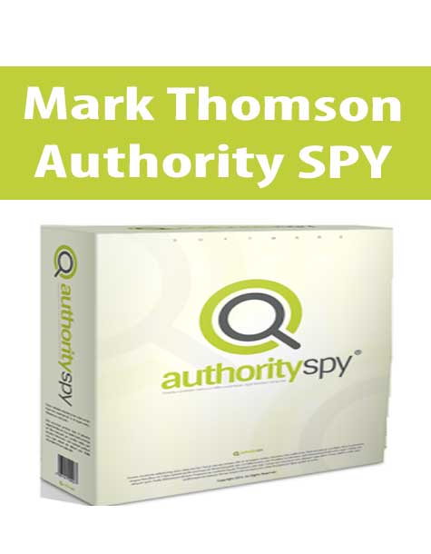 [Download Now] Mark Thomson – Authority SPY