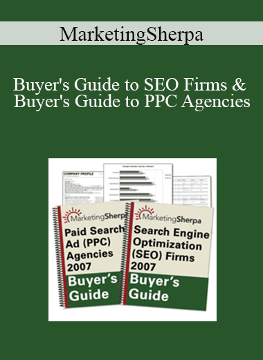 MarketingSherpa - Buyer's Guide to SEO Firms & Buyer's Guide to PPC Agencies