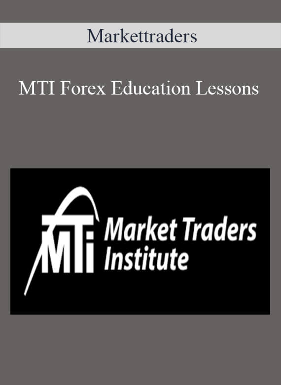 Markettraders – MTI Forex Education Lessons