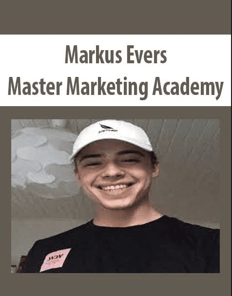 [Download Now] Markus Evers – Master Marketing Academy