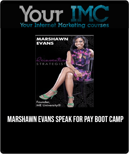 Marshawn Evans - Speak For Pay Boot Camp