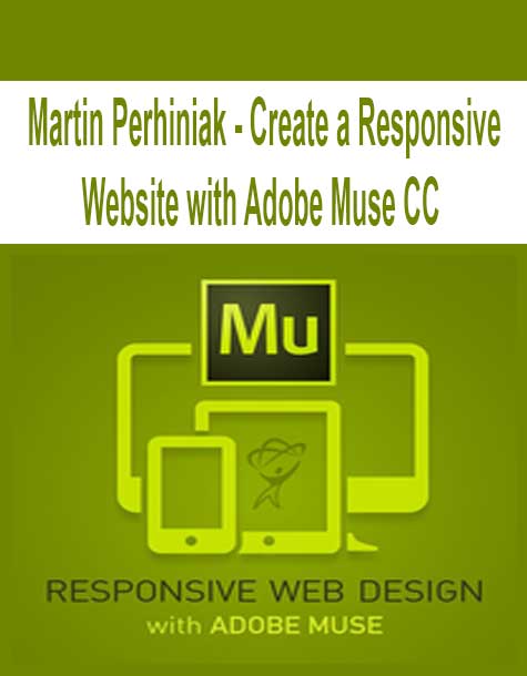 [Pre-Order] Martin Perhiniak - Create a Responsive Website with Adobe Muse CC