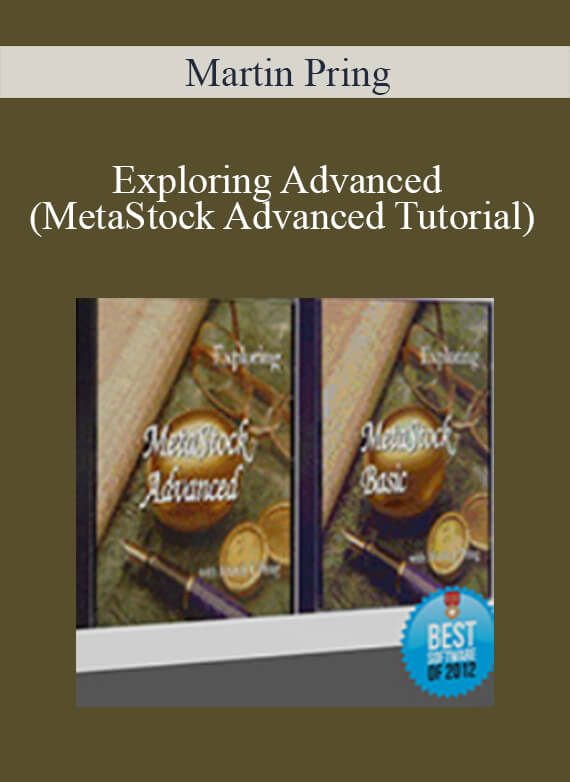 Martin Pring – Exploring Advanced (MetaStock Advanced Tutorial)