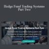 [Download Now] Marwood Research – Hedge Fund Trading Systems Part Two