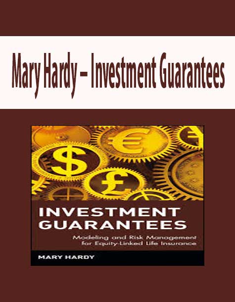 Mary Hardy – Investment Guarantees