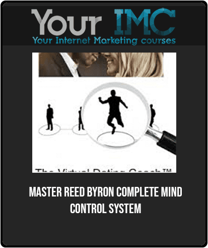 [Download Now] Master Reed Byron - Complete Mind Control System