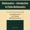Mathematics – Introduction to Finite Mathematics