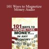 Matt Furey - 101 Ways to Magnetize Money Audio