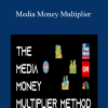 [Download Now] Matt Larson - Media Money Multiplier