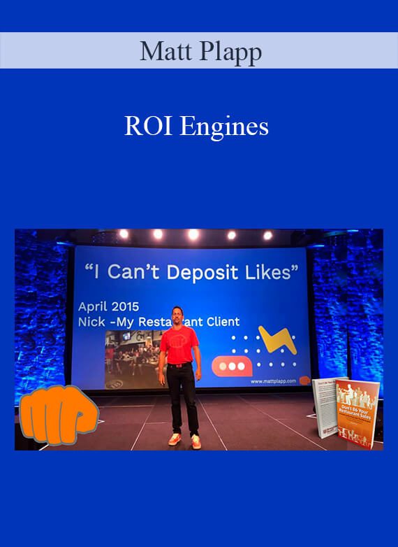 [Download Now] Matt Plapp - ROI Engines