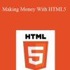 Matthew Bowden - Making Money With HTML5