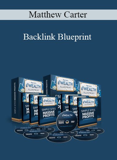 Matthew Carter - Backlink Blueprint