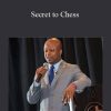 Maurice Ashley - Secret to Chess