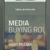 [Download Now] Jason McClain (High Traffic Academy) – Media Buying ROI