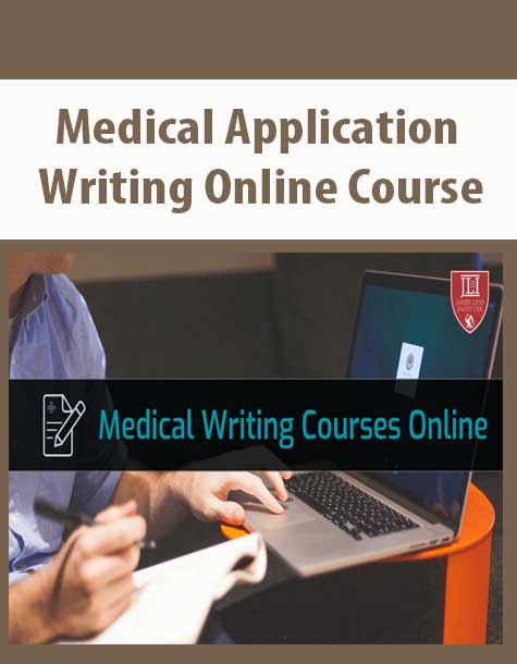 [Download Now] Medical Application Writing Online Course