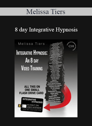Melissa Tiers - 8 day Integrative Hypnosis