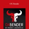 Menny Lindenfeld – OX Bender