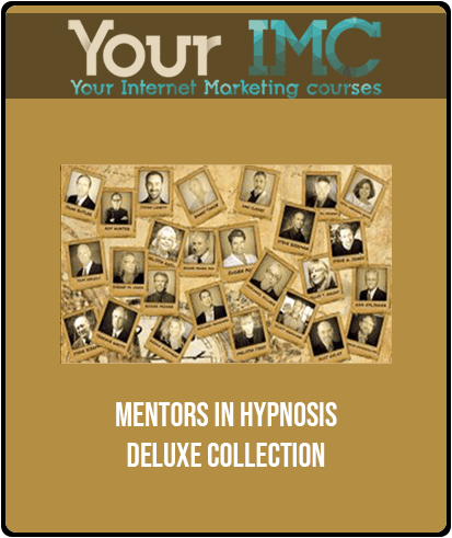 Mentors in Hypnosis DELUXE Collection