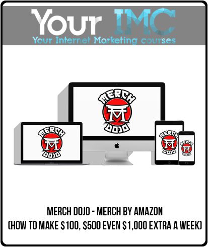 [Download Now] Merch Dojo - Merch By Amazon (How to Make $100