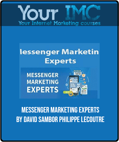 Messenger Marketing Experts by David Sambor