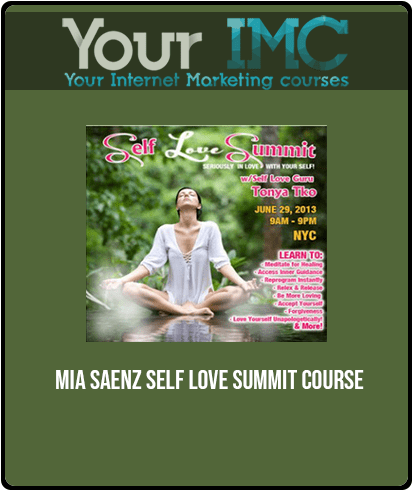 Mia Saenz - Self Love Summit Course