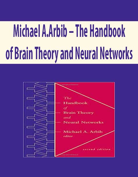 Michael A.Arbib – The Handbook of Brain Theory and Neural Networks