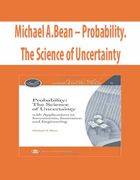 Michael A.Bean – Probability. The Science of Uncertainty