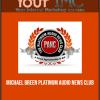 [Download Now] Michael Breen - Platinum Audio News Club