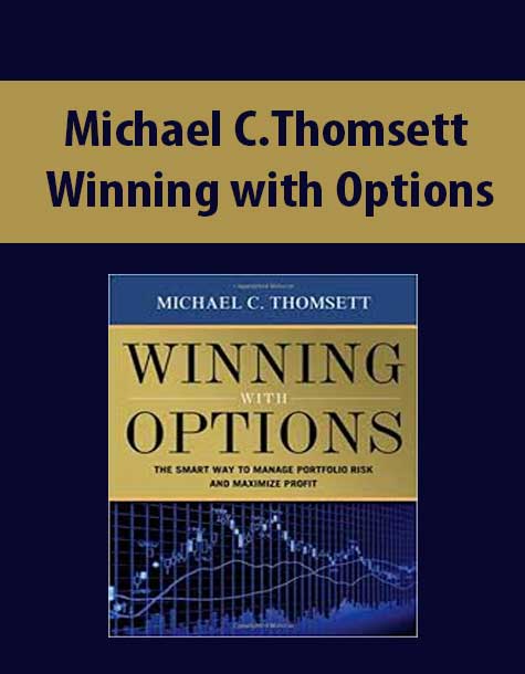 Michael C.Thomsett – Winning with Options