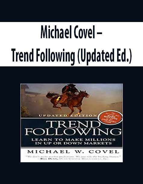 Michael Covel – Trend Following (Updated Ed.)