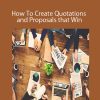 Michael Huggins - How To Create Quotations and Proposals that Win