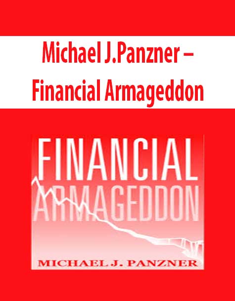 Michael J.Panzner – Financial Armageddon