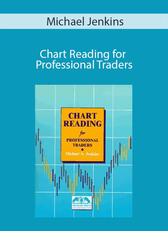 Michael Jenkins - Chart Reading for Professional Traders