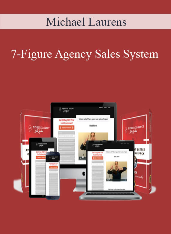 Michael Laurens - 7-Figure Agency Sales System