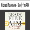Michael Masterson – Ready Fire AIM