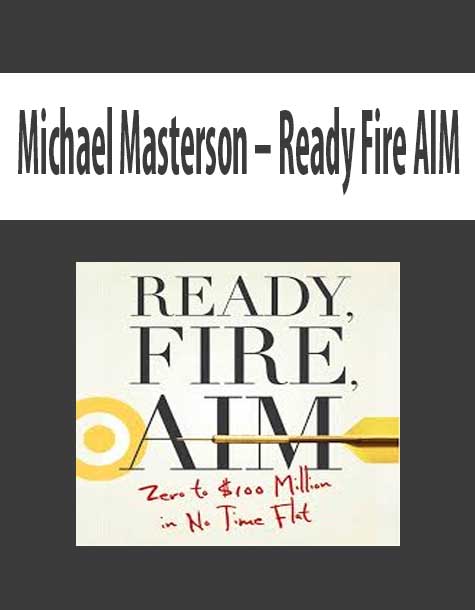 Michael Masterson – Ready Fire AIM