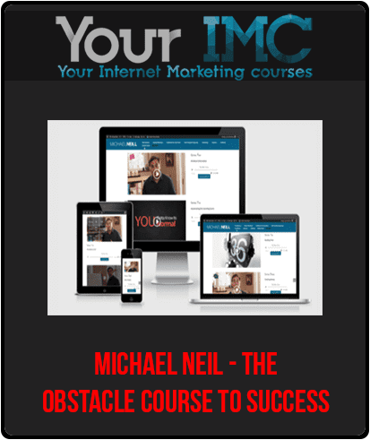 [Download Now] Michael Neil - The Obstacle Course to Success