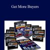 Michael Rasmussen - Get More Buyers