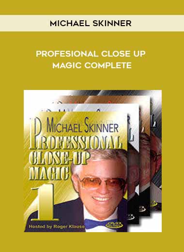 Profesional Close up Magic COMPLETE - Michael Skinner