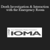Michele Catellier - Death Investigation & Interaction with the Emergency Room