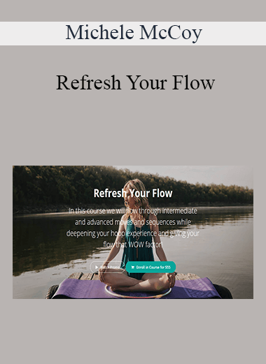 Michele McCoy - Refresh Your Flow
