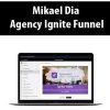 [Download Now] Mikael Dia – Agency Ignite Funnel