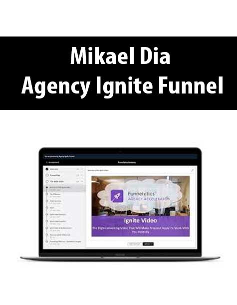 [Download Now] Mikael Dia – Agency Ignite Funnel