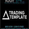 [Download Now] Mike Aston - Learn to Trade