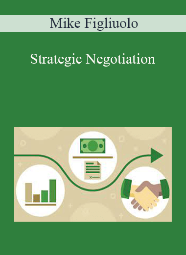 Mike Figliuolo - Strategic Negotiation