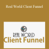 Mike & Gloria - Real World Client Funnel